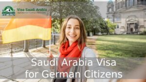Saudi Arabia Visa for German Citizens